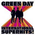 Ao - International Superhits! / Green Day