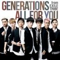 Ao - ALL FOR YOU / GENERATIONS from EXILE TRIBE
