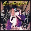BUNCHED BIRTH  (Remastered)