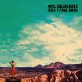 Noel Gallagher's High Flying Birds̋/VO - CbcEAEr[eBtE[h