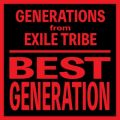 Ao - BEST GENERATION (International Edition) / GENERATIONS from EXILE TRIBE
