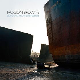 Ao - Downhill From Everywhere / Jackson Browne