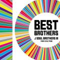 Ao - BEST BROTHERS / O J SOUL BROTHERS from EXILE TRIBE