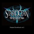 Ao - STAR OCEAN 3 Till the End of Time Original Soundtrack volD1 /  