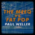 Ao - The Meeq vs. Fat Pop / |[EEF[